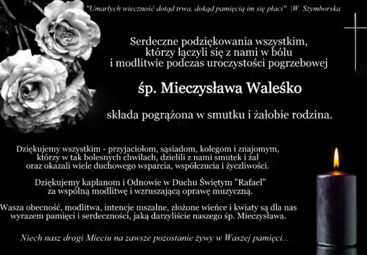 Podziękowanie za udział w pogrzebie śp. Mieczysława Waleśko. Rodzina dziękuje za wsparcie, modlitwę i pamięć.
