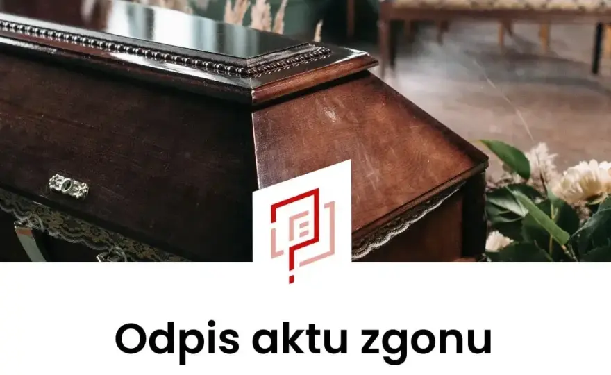 Czy akt zgonu ma termin ważności - Poznaj fakty i uniknij błędów